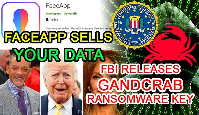 faceapp cyber security news information data insecure privacy fbi malware gandcrab