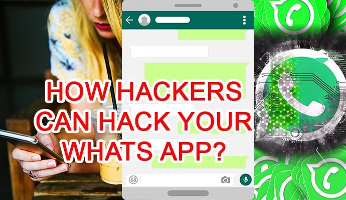 how to hack whatsapp hacking whats app hackers