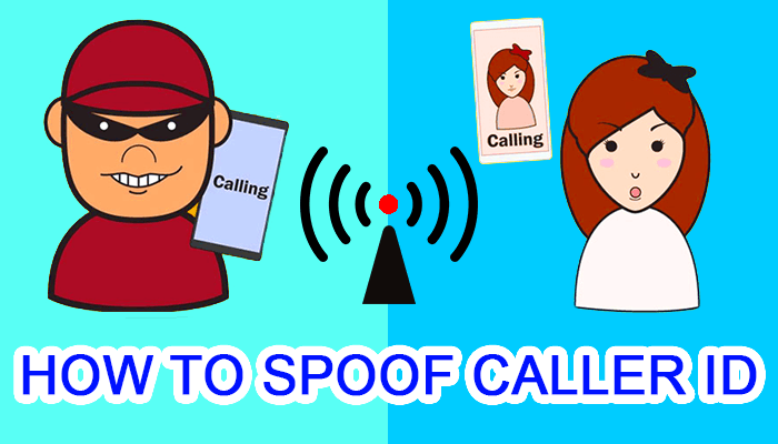 How Can I Fake My Caller Id